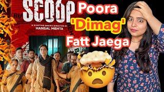 Scoop Web Series REVIEW | Deeksha Sharma