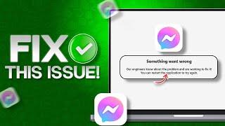 How to Fix "Something Went Wrong" Error on Messenger on PC/Laptop | Messenger Error Fix