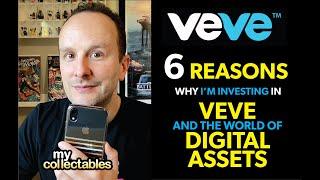 6 REASONS Why I Invest in Veve, NFTS and Digital Assets!