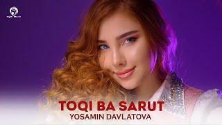 Ёсамин Давлатова - Токи ба сарут / Yosamin Davlatova - Toqi ba sarut (Audio 2024)