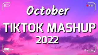 TikTok Mashup October 2022 (Not Clean)