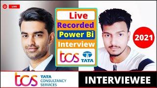 Live Recorded Interview For Power Bi Developer [Experienced] || TCS-2021