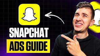 How To Run Snapchat Ads (Step by Step Tutorial 2024)