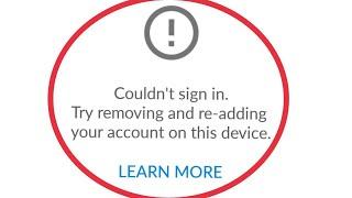 YouTube || Fix Couldn't Sign in. Try Removing And Reading Your Account On This Device Problem Solve