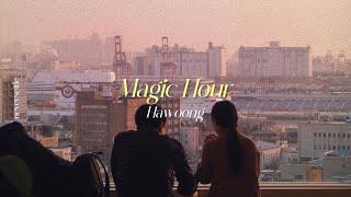 [THAISUB] Magic Hour - Hawoong แปลไทย