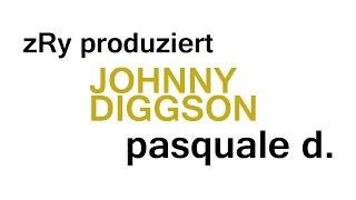 zRy - Johnny Diggson - Pasquale D. (vid. by Pixelpictures)