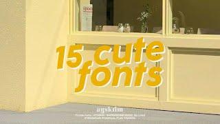 15 CUTE FONTS