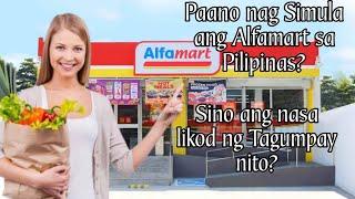 Paano nag simula ang Alfamart sa Pilipinas? | Sino ang nasa likod ng Tagumpay nito?