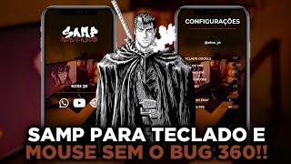 SAIU!!! COMO JOGAR SAMP NO MOBILADOR SEM BUGS | APK SAMP MODIFICADO 2024 | SAMP MOBILADOR SEM 360 ️