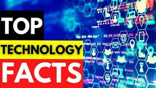 Top Interesting facts about technology
