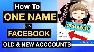 HOW TO ONE NAME ON FACEBOOK 2024 | ONE NAME ON FACEBOOK 2024 | HOW TO CHANGE NAME ON FACEBOOK