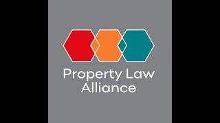 The Property Law Alliance - Online discussion - Episode 43