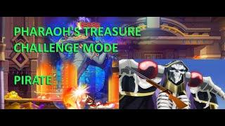 Pharaoh's Treasure Challenge Mode [PIRATE]