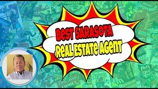 Best Sarasota Real Estate Agent