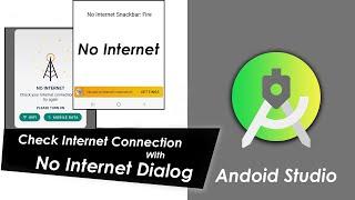 No Internet Dialog In Android Studio | Check Internet Connection with No Internet Dialog | #86