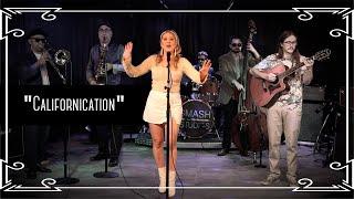 “Californication” (Red Hot Chili Peppers) California Dreamin’ Mashup Cover by Robyn Adele Anderson