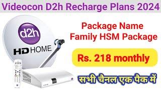 Videocon D2h Recharge Plans 2024 | videocon d2h family hsm package | videocon d2h package details
