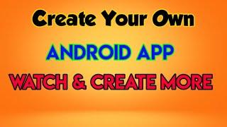 how to create android app without coding || In Sketchware || 2021 || English