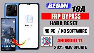 Redmi 10A Hard Reset/FRP Unlock (Android 11) Bypass Google Account | Without Pc 2025 | Unlock Remove