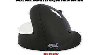 Ev Mouse Human Ergonomic 2.4g Laser Wireless Vertical Ergonomic Mouse Review