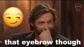 Hugh Jackman being FREAKY for 8 min straight  (part 1)