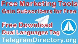 Telegram Marketing on Telegram Directory easy to globally Gain more Subscribers Over The World