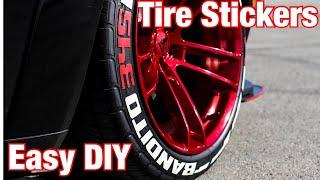 How to Install Tire Stickers Fast and Easy