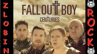 Fall out boy centuries на русском