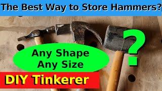 101. Better Hammer Storage... But Will It Work?