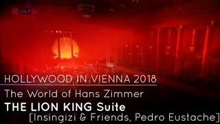 THE LION KING  Suite by Hans Zimmer [Hollywood in Vienna 2018]