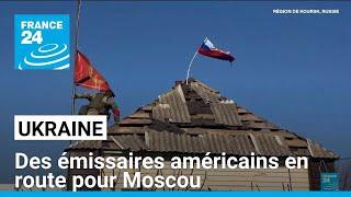 Cessez-le-feu en Ukraine : des négociateurs américains en route pour la Russie • FRANCE 24