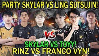 PARTY SKYLAR VS LING SUTSUJIN! RRQ SKYLAR VS TOYY! RINZ VS FRANCO VYN!