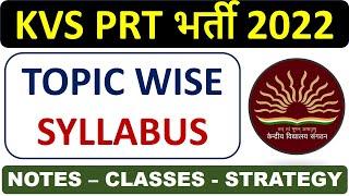 KVS PRT 2022 - PRT TOPIC WISE DETAILED SYLLABUS - POST SPECIFIC SYLLABUS - FULL INFORMATION