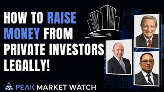 How To Raise Money From Private Investors Legally!