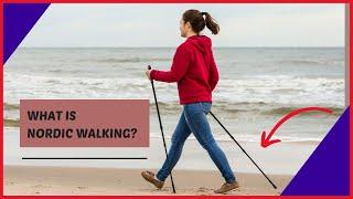 What is Nordic Walking? | 3 Reasons To START now