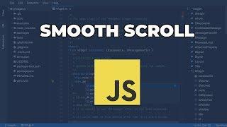 Vanilla Javascript Smooth Scroll Tutorial