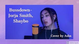 Bussdown- Jorja Smith, Shaybo (cover)