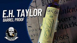 EH TAYLOR BARREL PROOF Is it Worth Secondary Prices