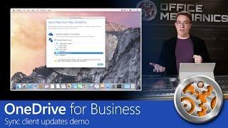 OneDrive for Business: Sync client updates demo