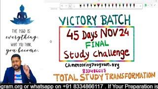 45 Days Nov 24 Study Challenge for Final Students | Victory Batch ️