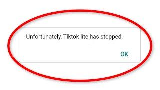 Fix Unfortunately TikTok Lite Has Stopped Error Android || Fix TikTok Lite Not Open Problem Android