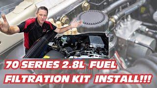 70 Series 2.8l 4 cylinder | Fuel Filtration kit Install | Protect your 4X4