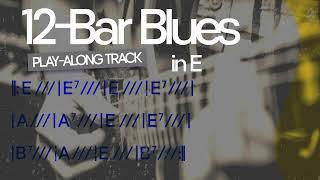 12 Bar Blues in E Backing Track