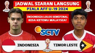 Jadwal Piala AFF U 19 2024 - Indonesia vs Timor Leste U19 - Jadwal Timnas Indonesia Live SCTV