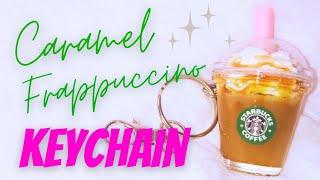 DIY - How to Make a Caramel Frappuccino Keychain!