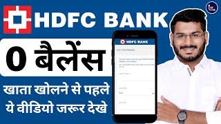 HDFC Zero Balance Account Opening Online  - Full Review