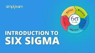 Introduction To Six Sigma | What Is Six Sigma? | Introduction To Six Sigma Methodology | Simplilearn