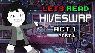 Let's Read: Hiveswap Act 1: Part 1 VoFT Dubs