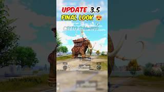 UPDATE 3.5 | Final Look  #pubg #pubgmobile #bgmi #newupdate #ceitogaming