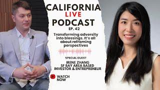 Episode 42 with Irene Zhang, SF & Bay Area Investor,  Founder of Asian Creative Investors Network